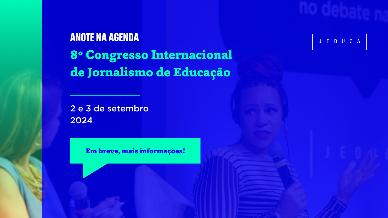 8º Congresso Internacional de Jornalismo de Educação